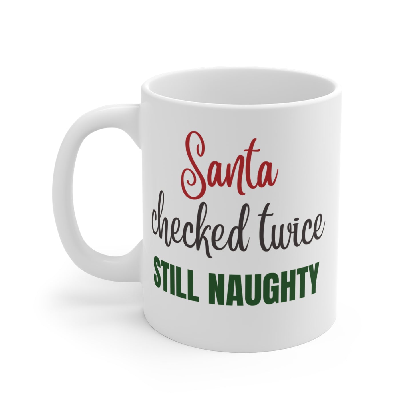 Santa Naughty Humor Mug