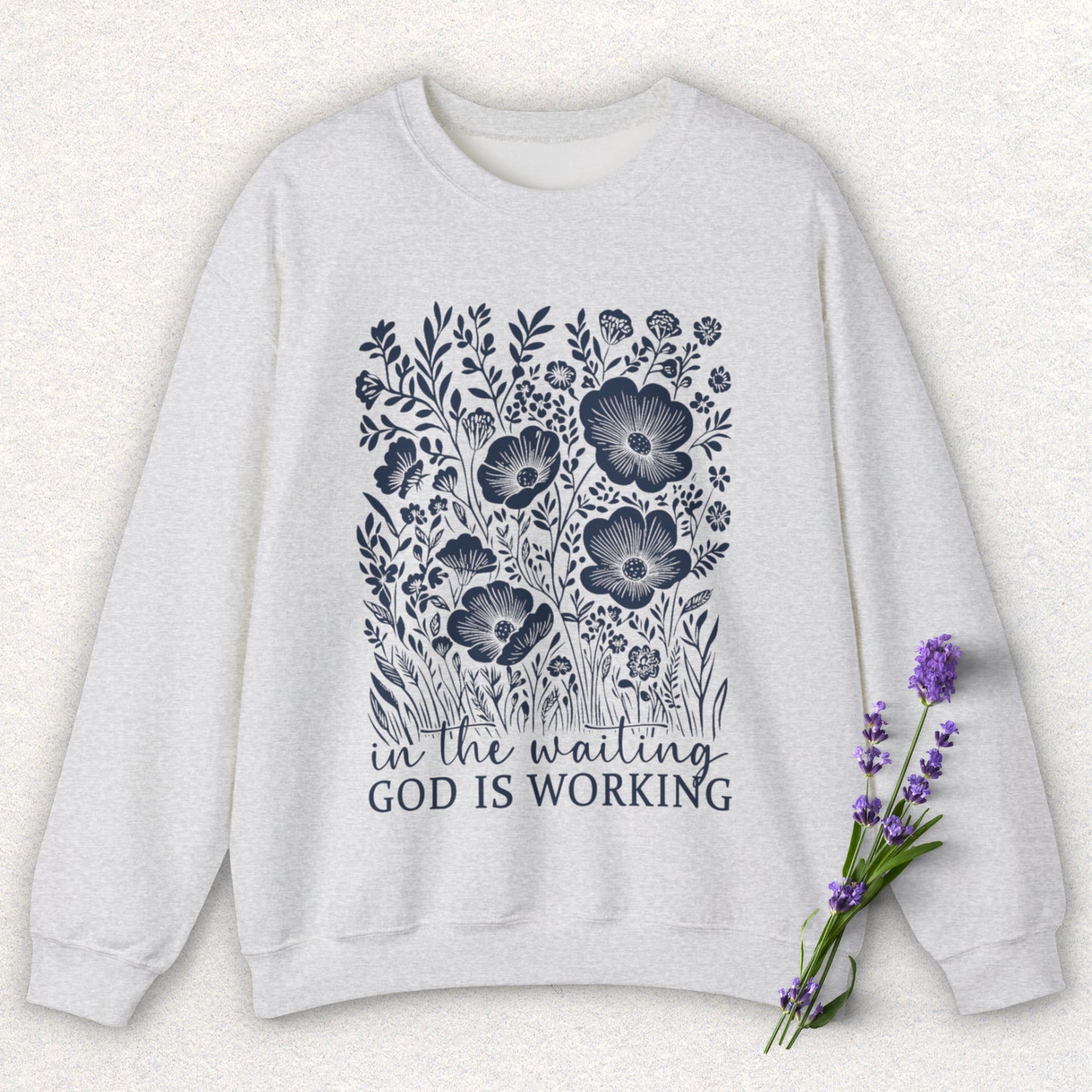 God is Working Floral Sweatshirt