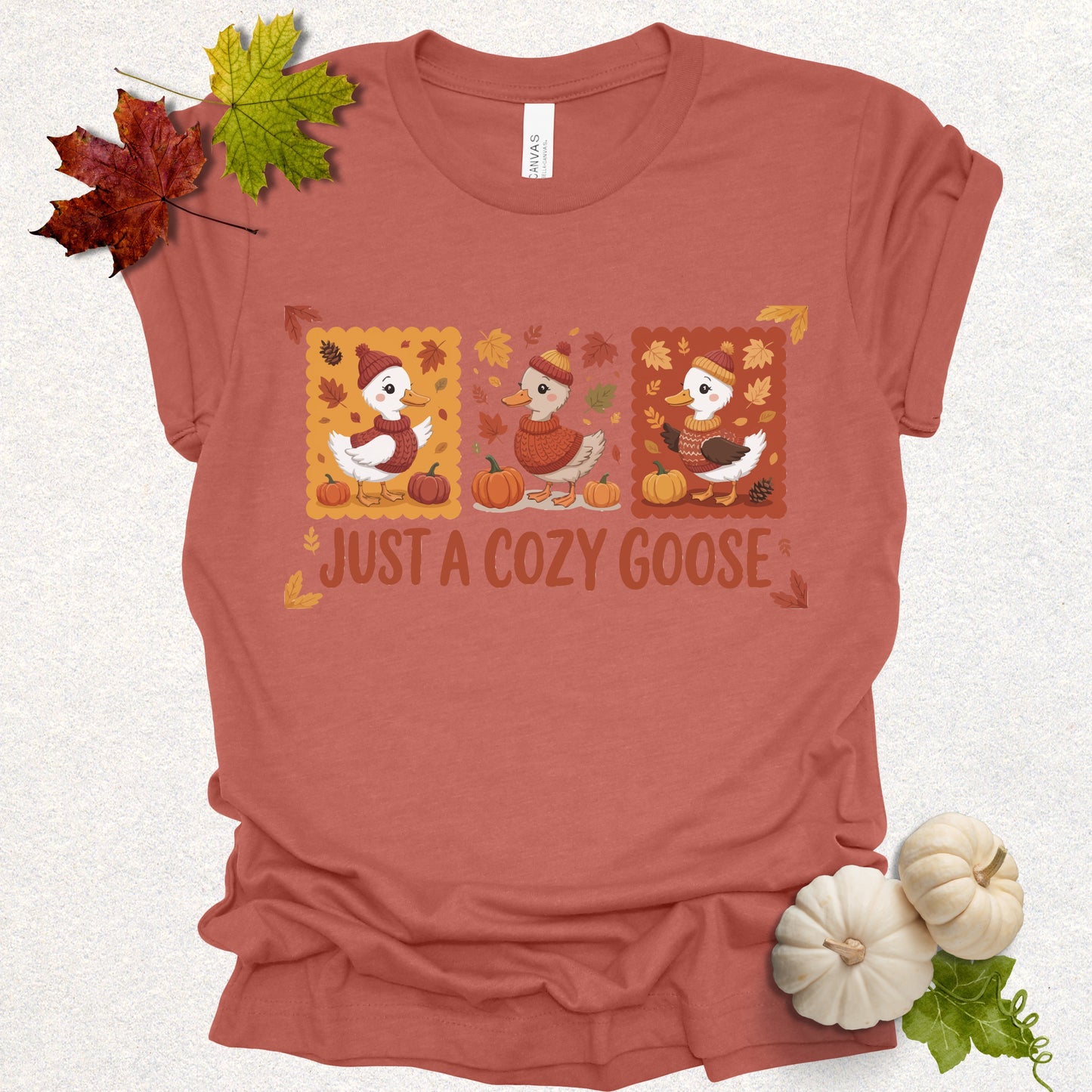 Just A Cozy Goose Tee
