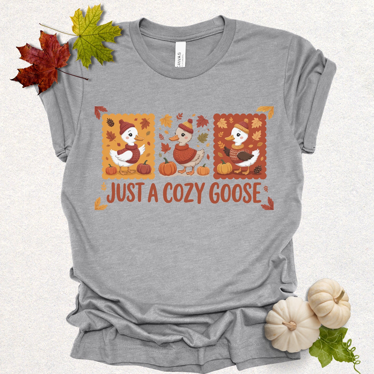 Just A Cozy Goose Tee