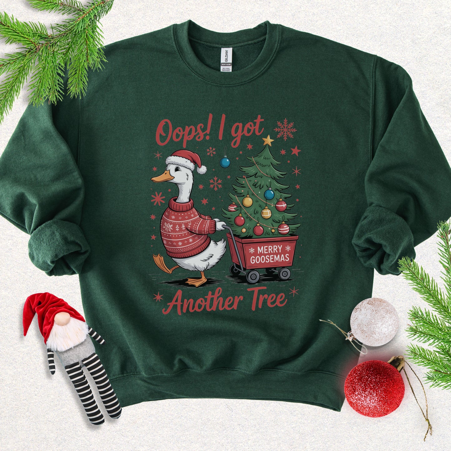 Oops! I Got Another Tree Sweatshirt