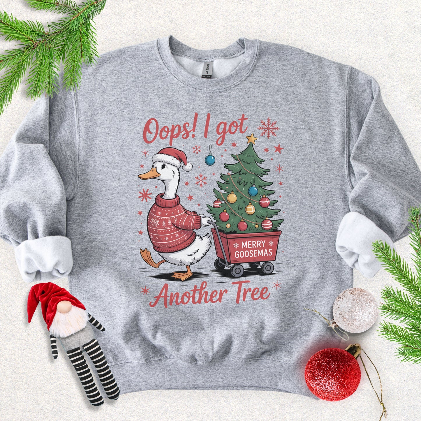 Oops! I Got Another Tree Sweatshirt