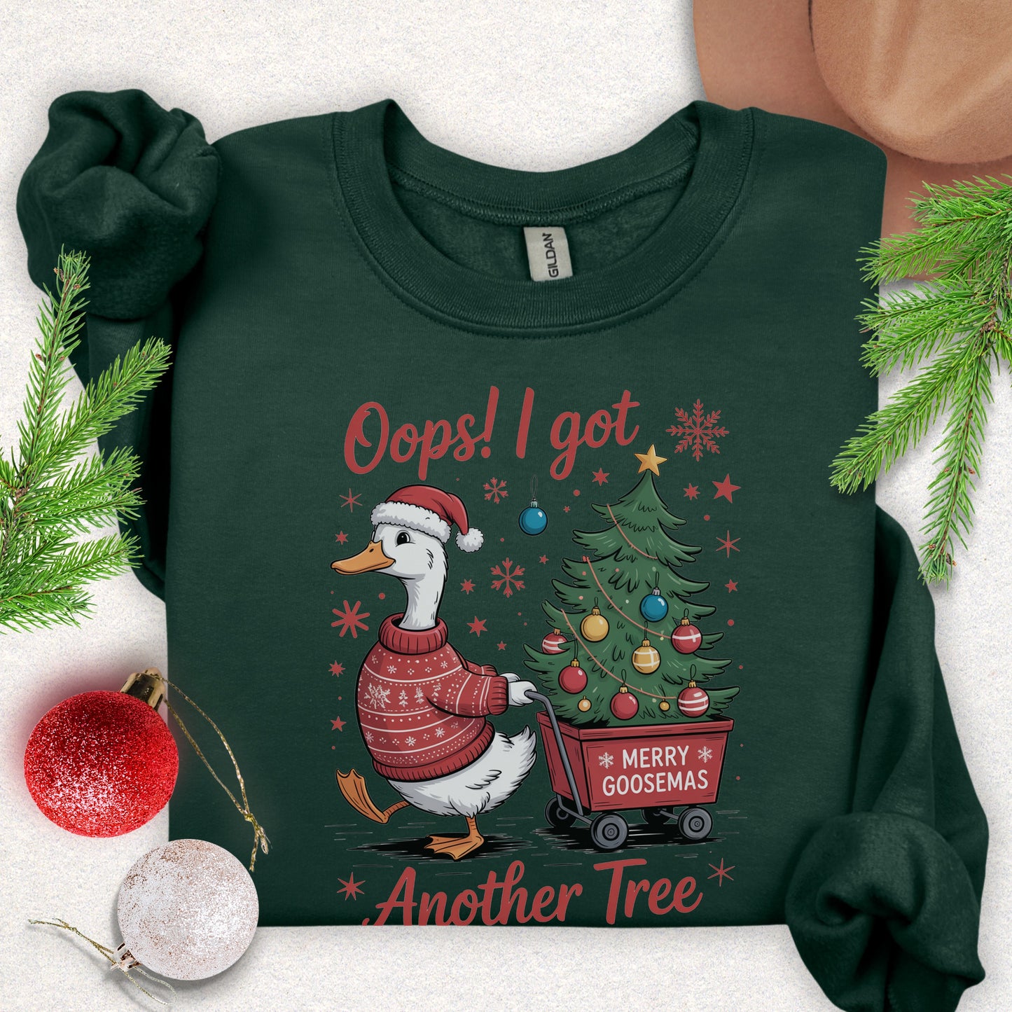 Oops! I Got Another Tree Sweatshirt