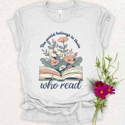 The World Belongs to Those Who Read Tee