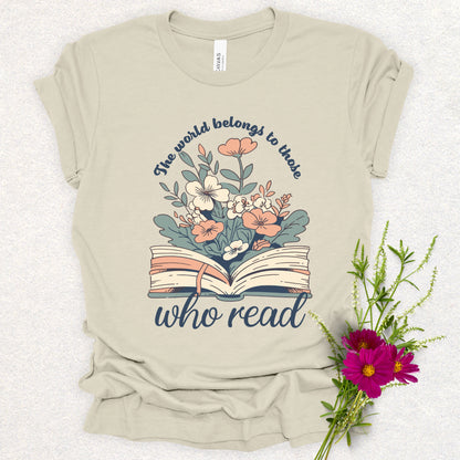 The World Belongs to Those Who Read Tee