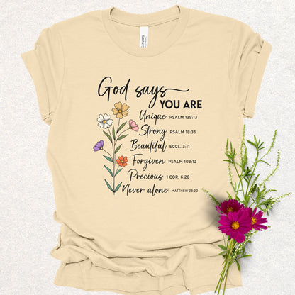 God Says You Are Tee