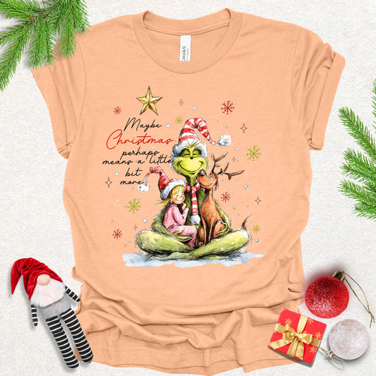 Perhaps a Little More Christmas Tee