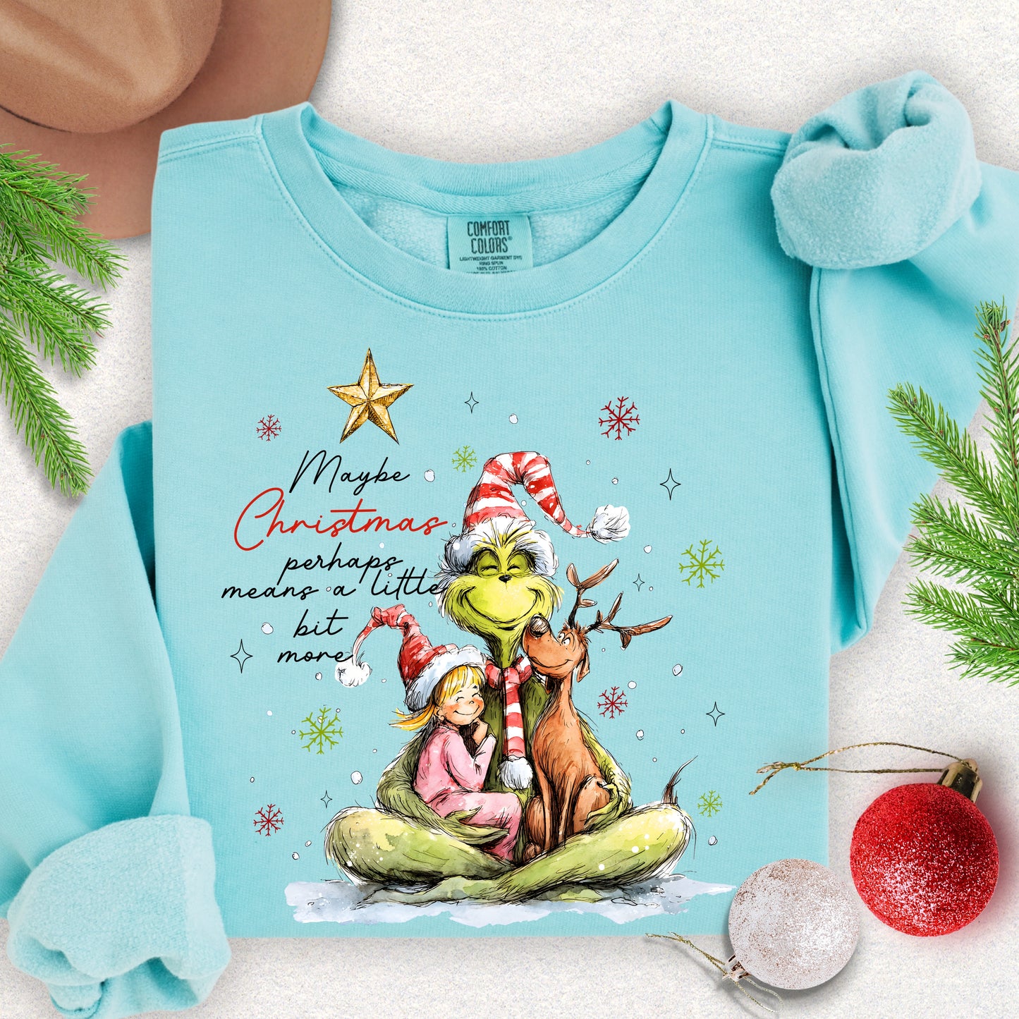 Perhaps a Little More Christmas Lightweight Sweatshirt